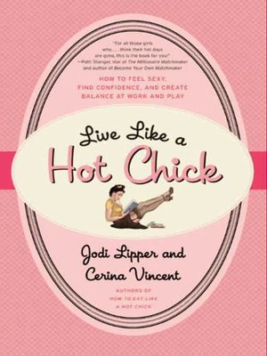cover image of Live Like a Hot Chick